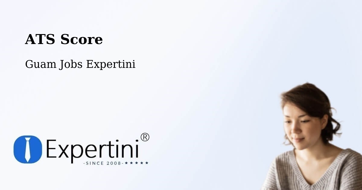 Resume ATS Score & Job Description Match Tool – Maite - Guam Jobs Expertini
