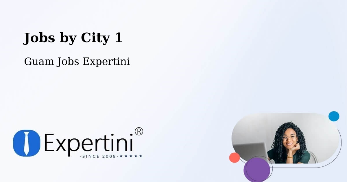 City Jobs in Guam - Expertini