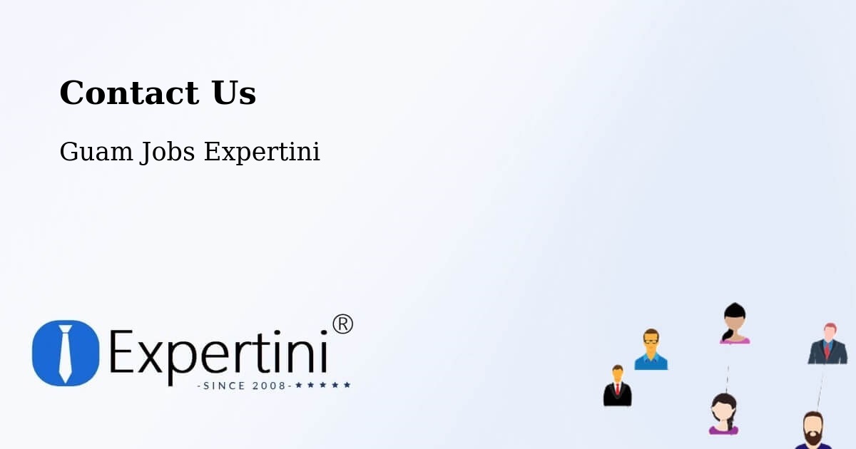 Contact Expertini – Maite - Guam Jobs Expertini